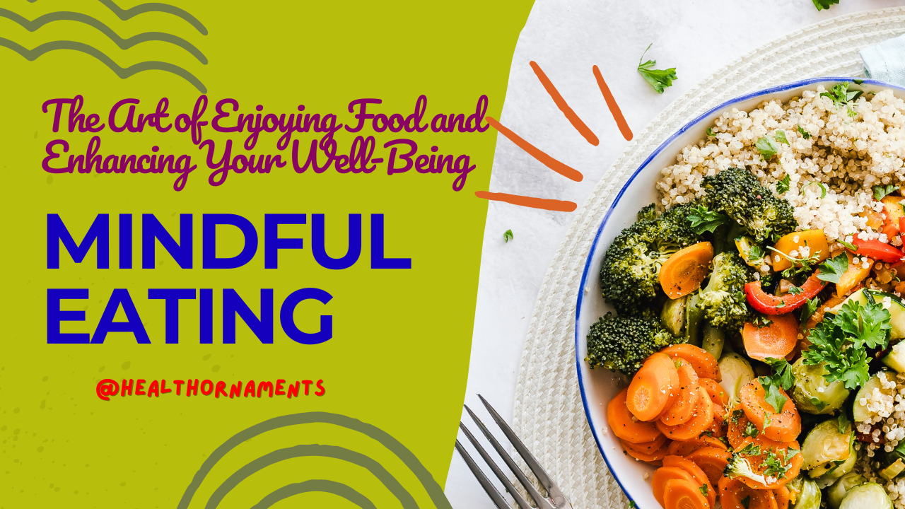 Mindful eating