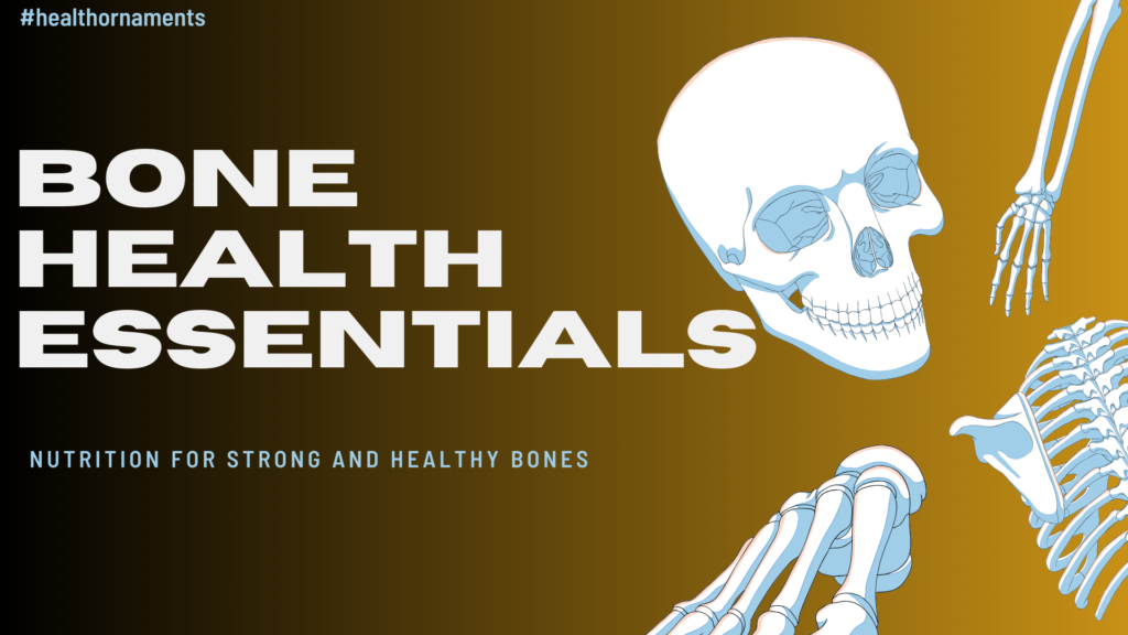 Bone Health Essentials